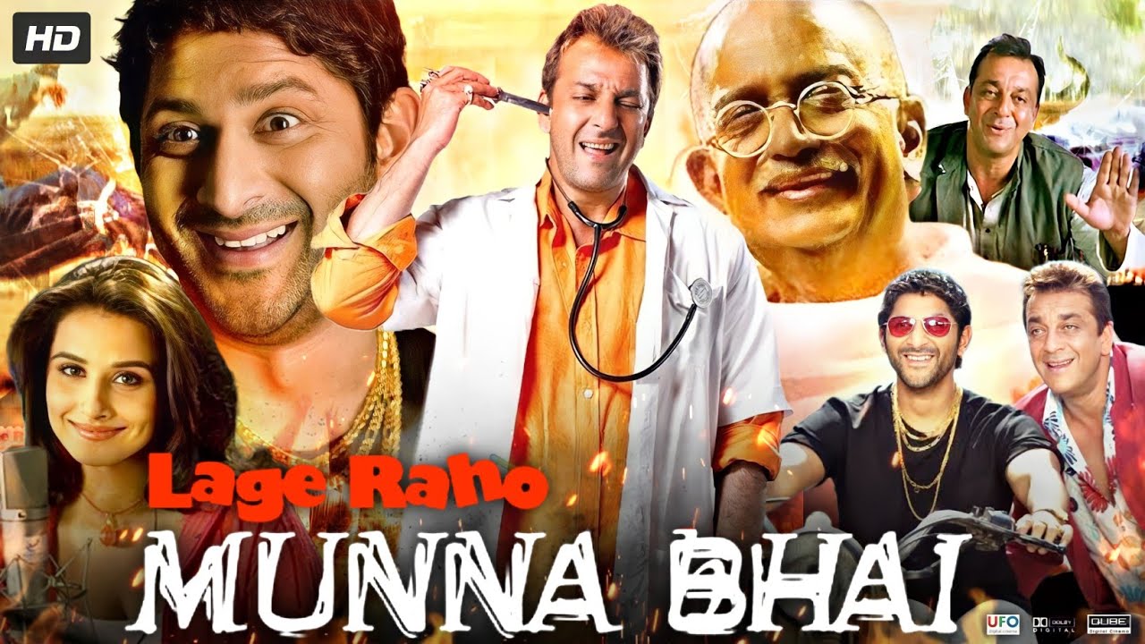 Lage Raho Munna Bhai (2006)